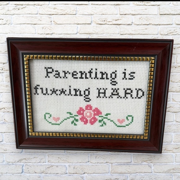 Cross Stitch Handmade Parenting is fuxxing HARD Framed - Picture 3 of 3